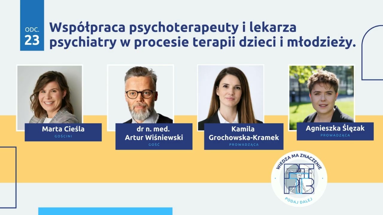Współpraca psychoterapeuty i lekarza psychiatry w procesie terapii dzieci i młodzieży
