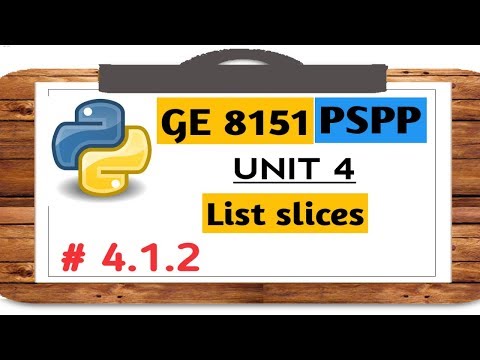 GE 8151 PSPP NOTES # 4.1.2  List Slices