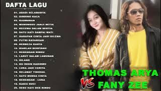 Full Album Thomas Arya feat Fany Zee FULL ALBUM SLOW ROCK Terbaru 2022 - Keegoan Cinta