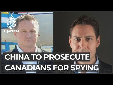 China starts prosecuting two Canadians held on spying charges