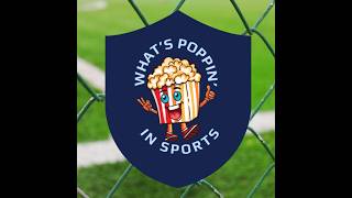 EPISODE 100 - What's Poppin in Sports ft Mike Reiss of ESPN