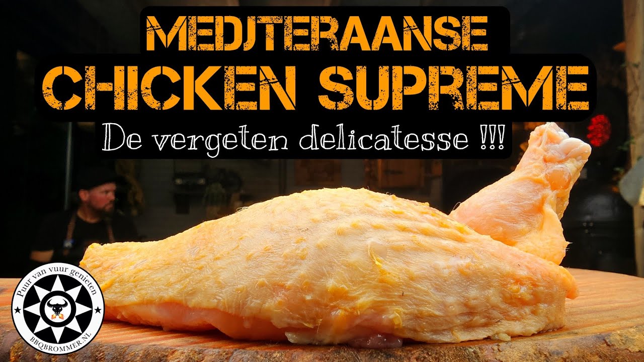 Chicken supreme zelf uitsnijden .  Mediteraans gekruid op de braai bbq . De vergeten delicatesse !! 