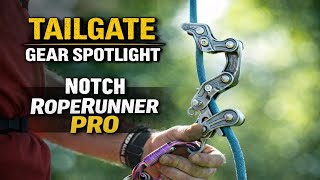 Tailgate Gear Spotlight: Notch Rope Runner Pro