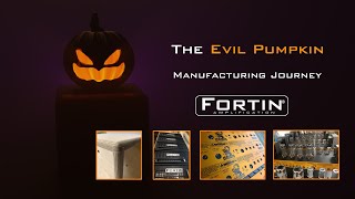 The Evil Pumpkin - Manufacturing Journey 2023