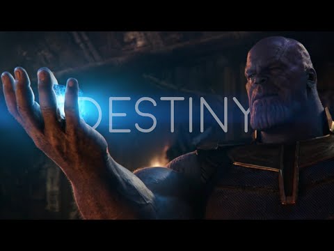 Destiny | A Tribute To Thanos
