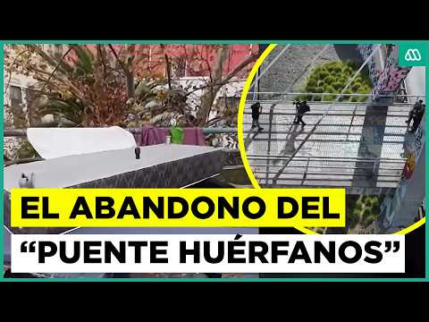 Abandono del "Puente Huerfanos": Violencia por parte de habitante de rucos