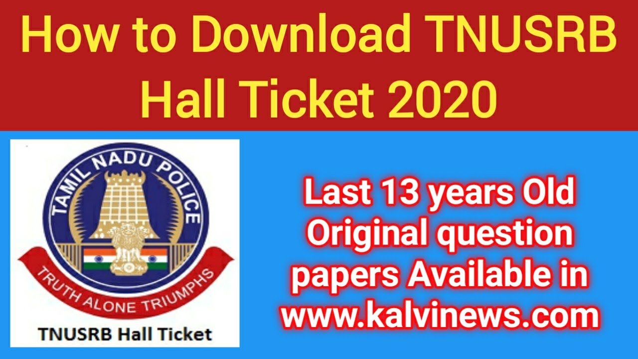 How to Downlod TNUSRB Exam 2020 Hall Ticket