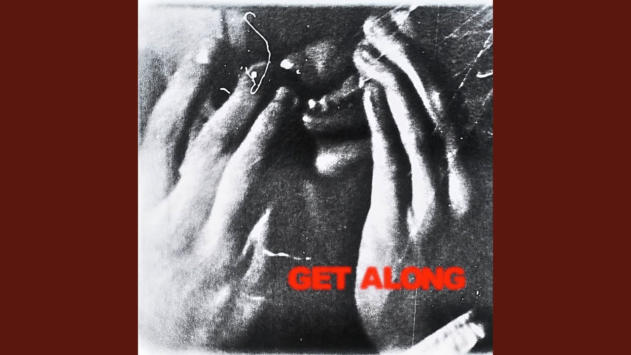 Watch Get Along on YouTube Watch Get Along on YouTube
