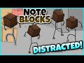 You have been distracted but its on note blocks minecraft  pixeldr33ams