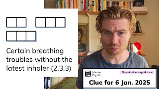 Minute Cryptic Clue #195 - 6 Jan 2025: Certain breathing troubles without the latest inhaler (2,3,3)