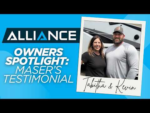 Why We Chose Alliance RV: Full-Time Living in the Paradigm | Kevin & Tabitha Maser Testimonial