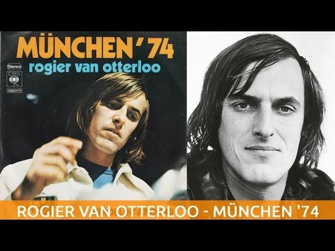 Rogier Van Otterloo - München '74 (1974)