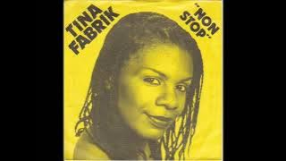 Tina Fabrik — Non Stop 1982