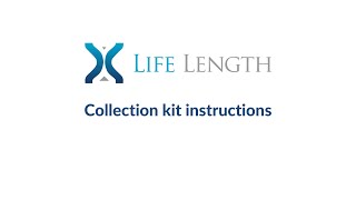 Life Length - Instructions and Protocol for Sample Obtention and Shipping