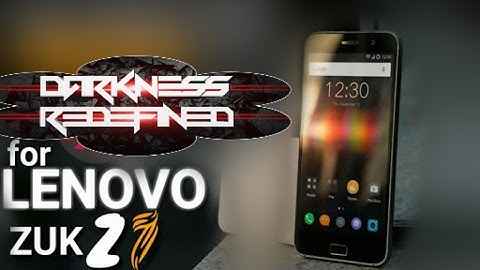 Lenovo Zuk Z1 OFFICIAL DarkNess reDefined | How to install | Based on NOUGAT 7.1.1