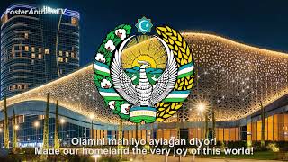 National Anthem of Uzbekistan - Oʻzbekiston Respublikasining Davlat Madhiyasi