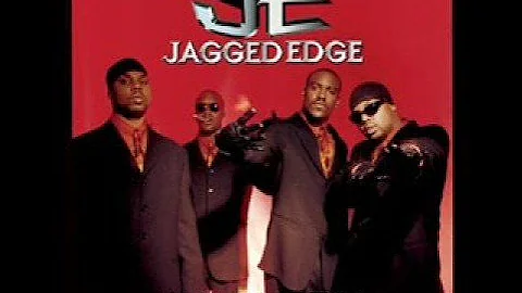 Jagged edge - I gotta be