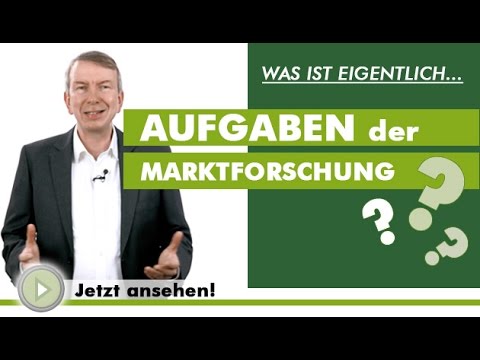 New AUFGABEN DER MARKTFORSCHUNG - Was ist eigentlich...?
