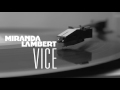 Video Vice Miranda Lambert