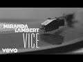 Miranda Lambert - Vice (Audio)