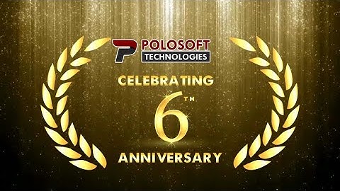 Polosoft Technologies 6th Anniversary 2022