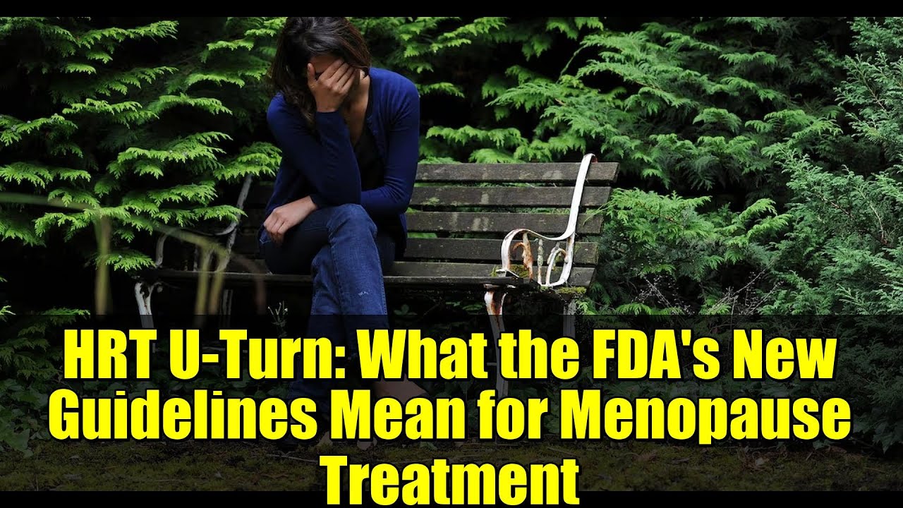 Разворот в ЗГТ: что означают новые рекомендации FDA для лечения менопаузы