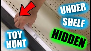 UNDER THE SHELF Toy Hunting HIDDEN spots!!! TARGET, OLLIES, 5 BELOW !