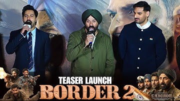 UNCUT - BORDER 2 | TEASER LAUNCH | SUNNY DEOL, VARUN DHAWAN & AHAAN SHEETY | PRESS CONFRENCE