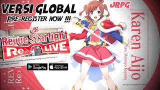 Pre-Register Now !!! Versi Global - Revue Starlight Re LIVE (JRPG) Android screenshot 4