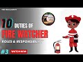 Who is Fire Watcher/ Roles and Responsibility of Fire Watcher/Duties of Fire Watcher #firewatcher