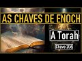 As chaves de enoch a torah o livro do conhecimento do dr james hurtak chave 206