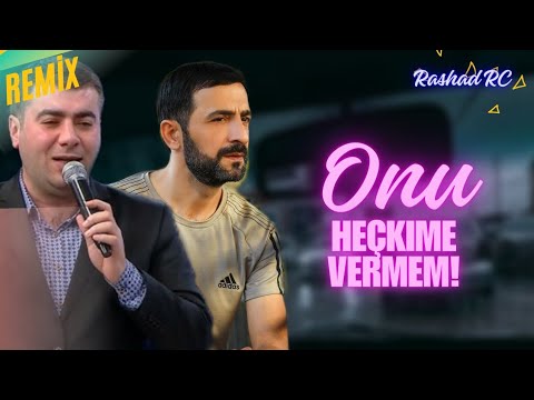 Pərviz Bülbülə ft. Rəşad Dağlı - Onu Heçkimə Vermərəm (Remix : Rashad RC)