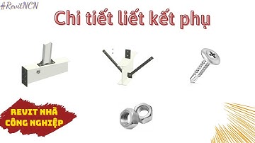 Chi tiết liên kết phụ trong Revit Nhà công nghiệp