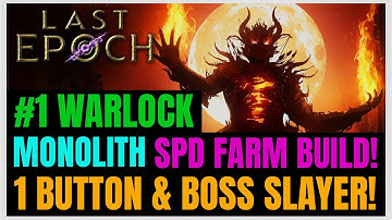 Last Epoch 1.0: FASTEST Monolith Farming BLINK Warlock Build!!