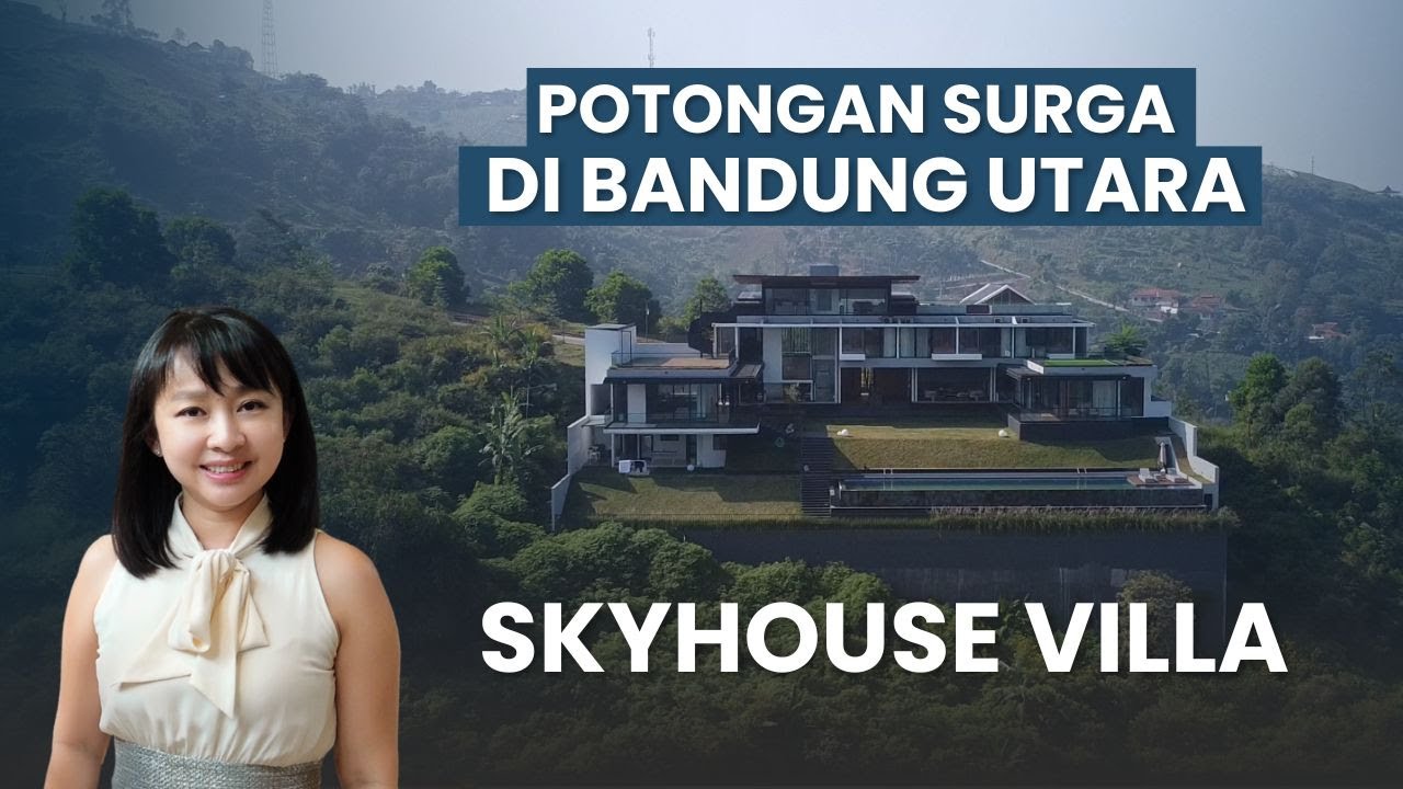 Potongan Surga di Bandung Utara | Skyhouse Villa Resor Dago Pakar