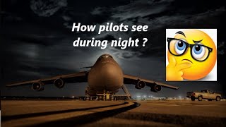 Navigating The Night Pilots Secrets