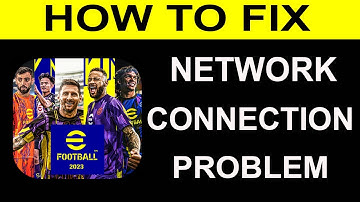 How To Fix eFootball App Network Connection Problem Android & Ios | eFootball No Internet Error