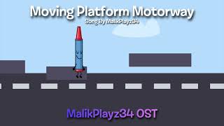 Moving Platform Motorway (ApeX) - MalikPlayz34 OST
