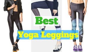 Top 10 Best Yoga Leggings Collection