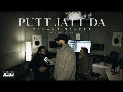 PUTT JATT DA (Leaked) - Navaan Sandhu (2 Full Uncut Verses) Navaan Sandhu Verses Only