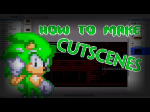 How to Make Cutscenes in Your Fangame DX