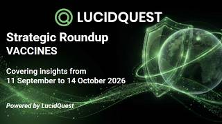 Vaccine Strategic Roundup from September 11 to October 14, 2026
