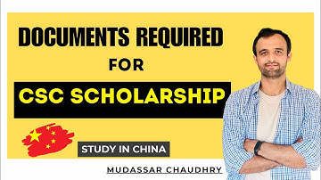 CSC 2026 Required Documents | Complete Checklist for Chinese Government Scholarship