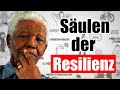 Die 7 Säulen der Resilienz (für eiserne Innere Stärke)