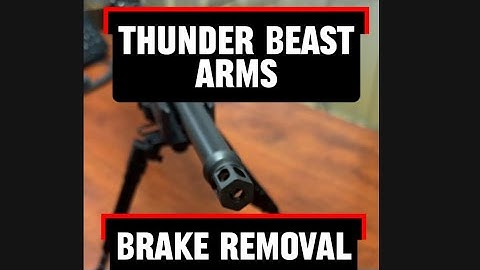 Thunder Beast Arms - TBAC Brake Mount Removal