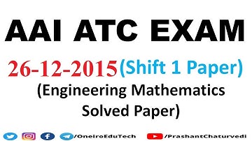 AAI ATC 26-12-2015 (Shift 1) Solved Paper: ATC Engg. Maths Paper | AAI ATC EXAM 2021 |