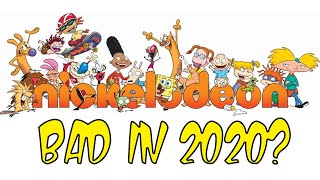Is Nickelodeon in 2020 THAT Bad?