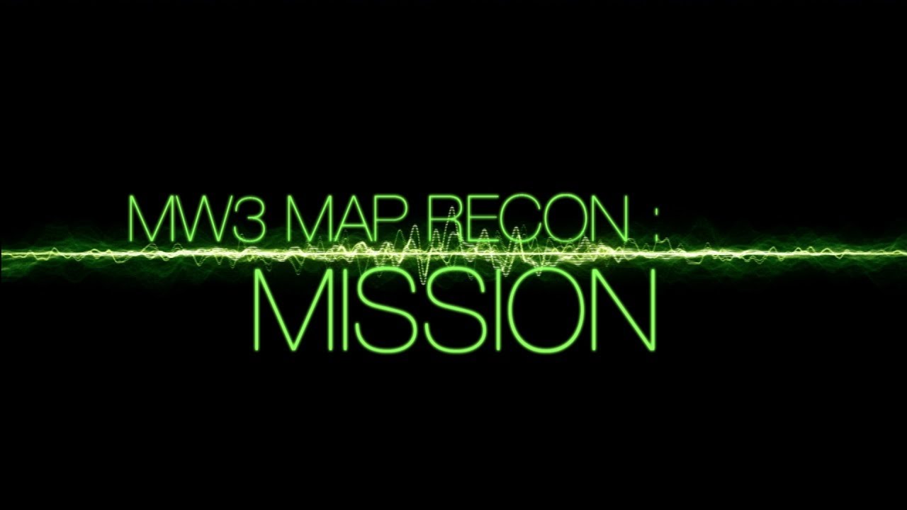 Mission - Modern Warfare 3: Multiplayer Map Walkthrough