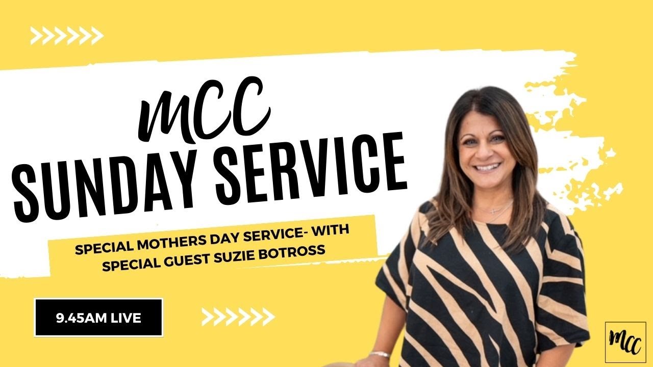 Join for a Special Mother's Day Service with Guest: Suzie Botross.