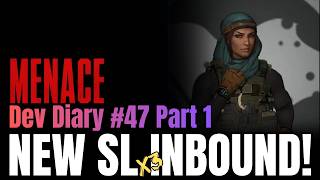Dev Diary #47 | Part 1 | MENACE